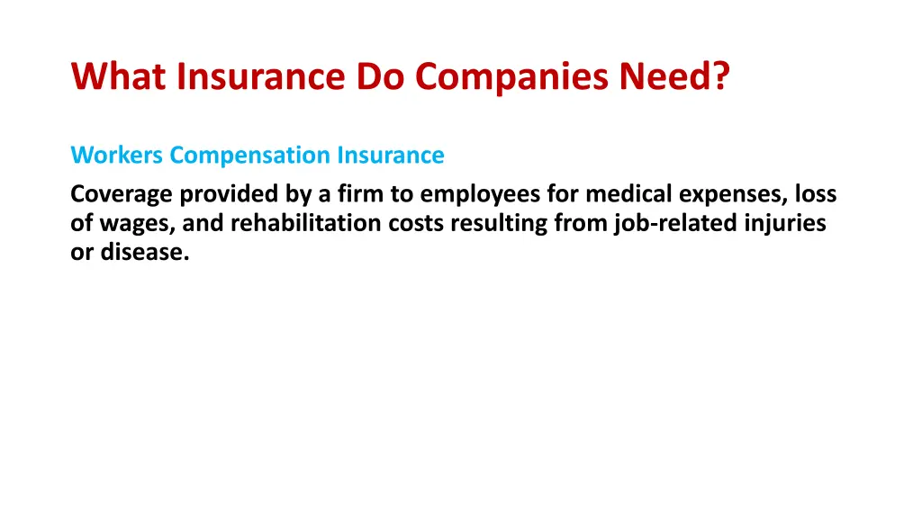 what insurance do companies need 2