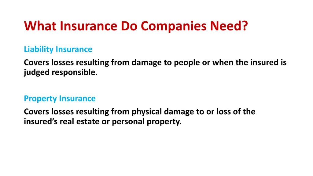 what insurance do companies need