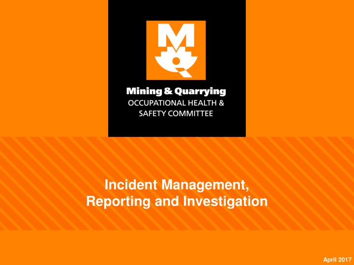 incident management reporting and investigation