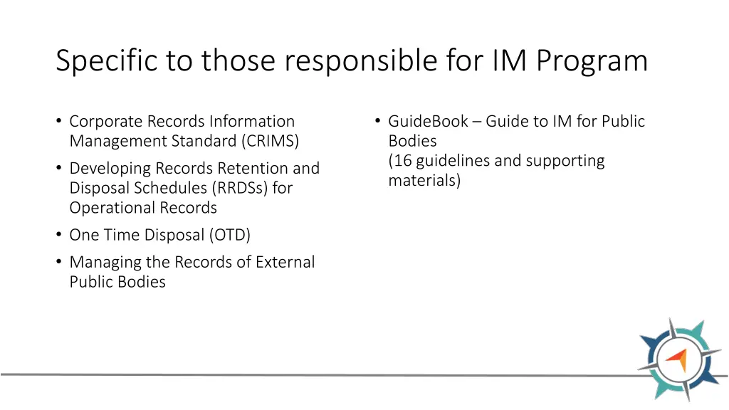 specific to those responsible for im program
