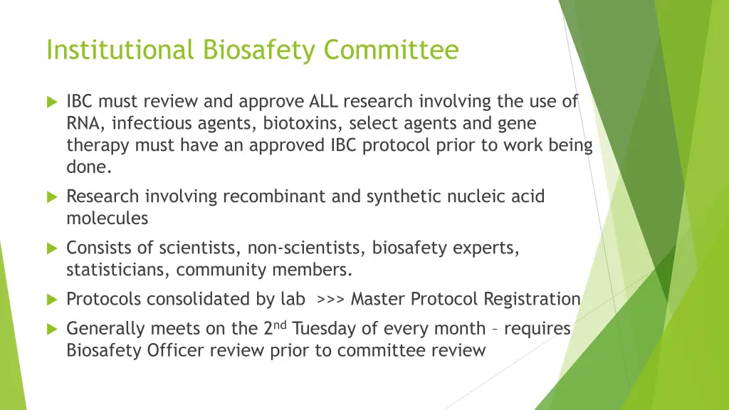 institutional biosafety committee