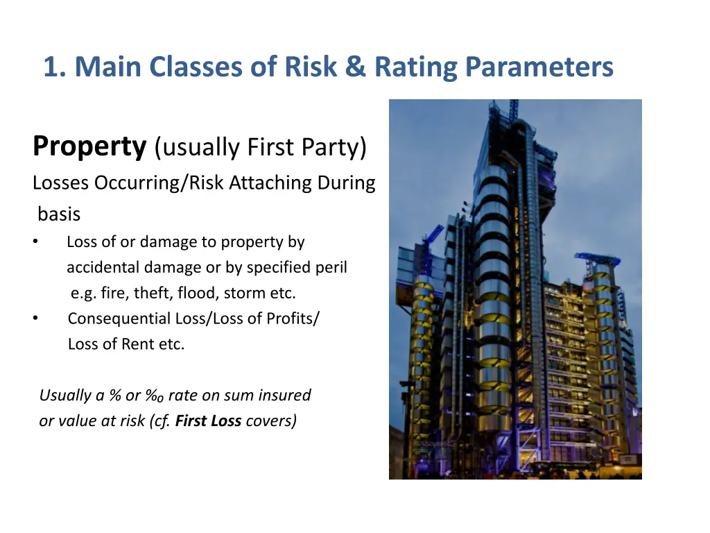 1 main classes of risk rating parameters