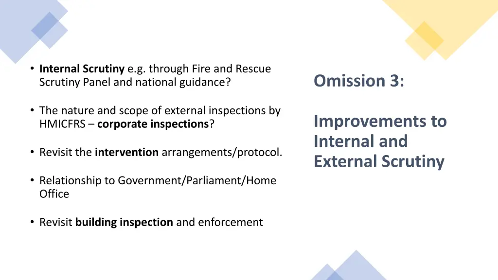 internal scrutiny e g through fire and rescue