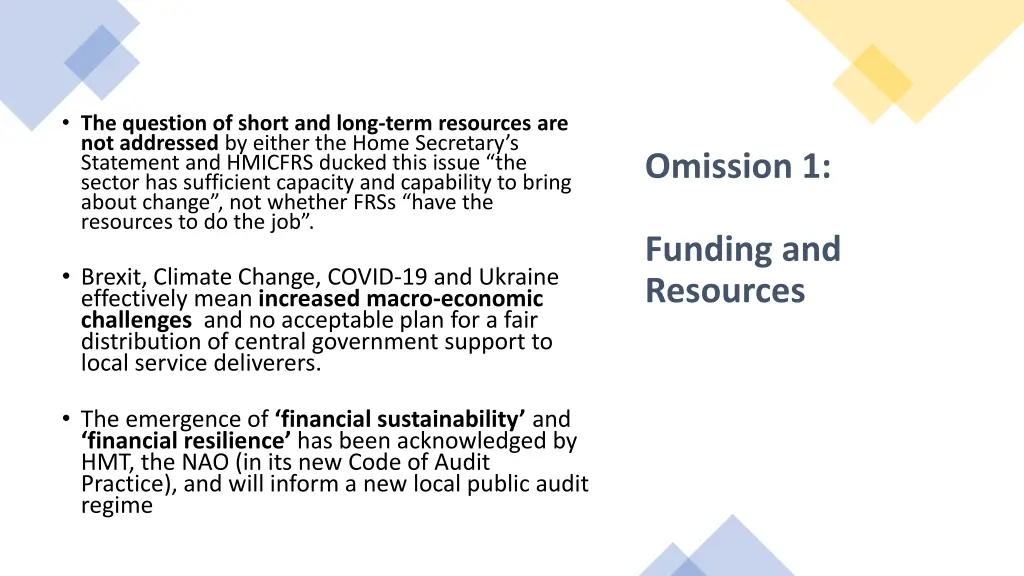 the question of short and long term resources