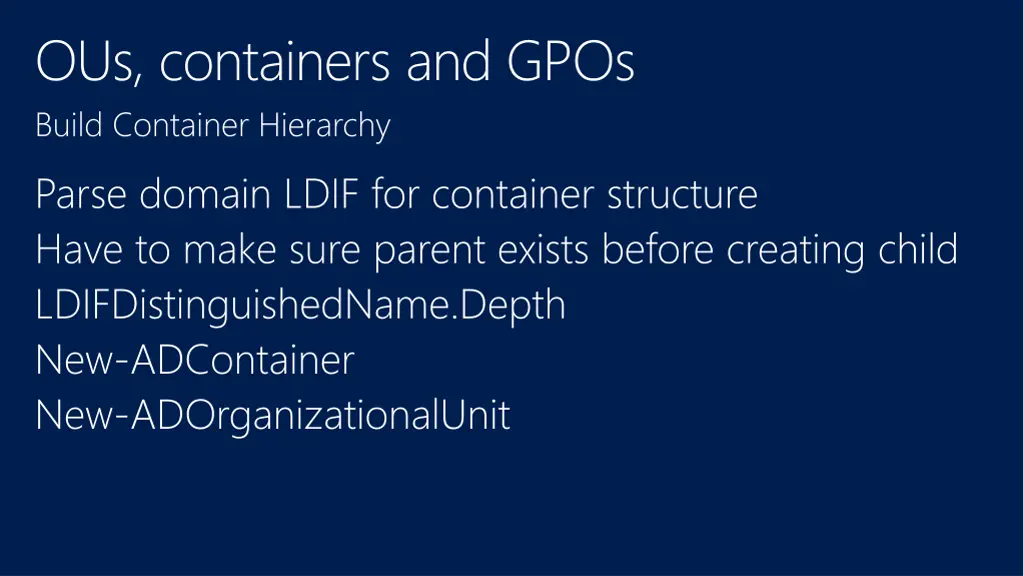 ous containers and gpos build container hierarchy