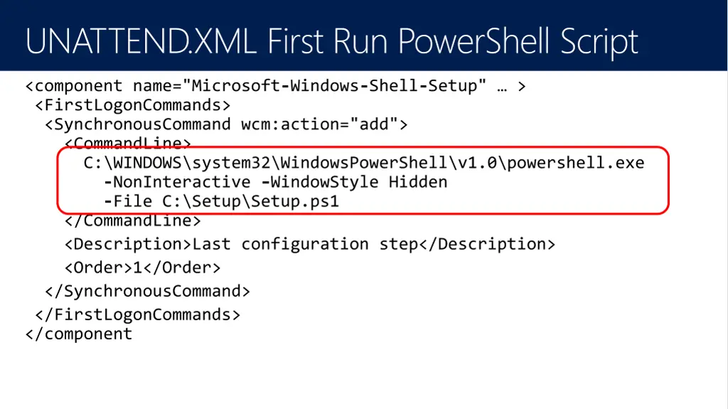 unattend xml first run powershell script