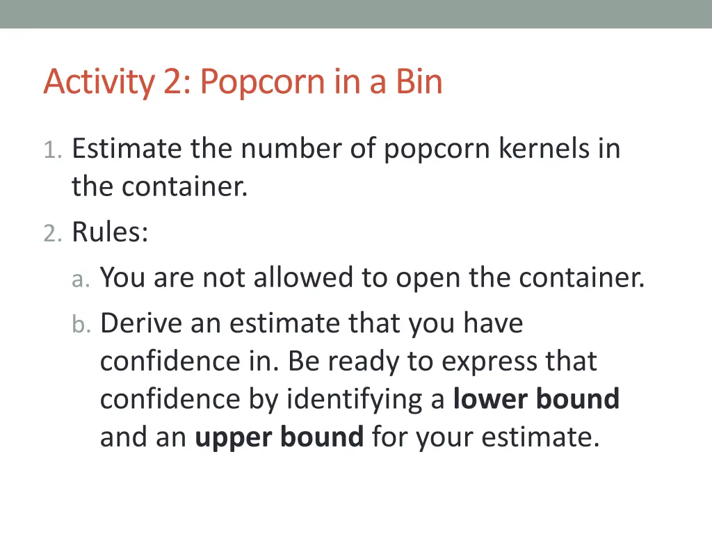 activity 2 popcorn in a bin