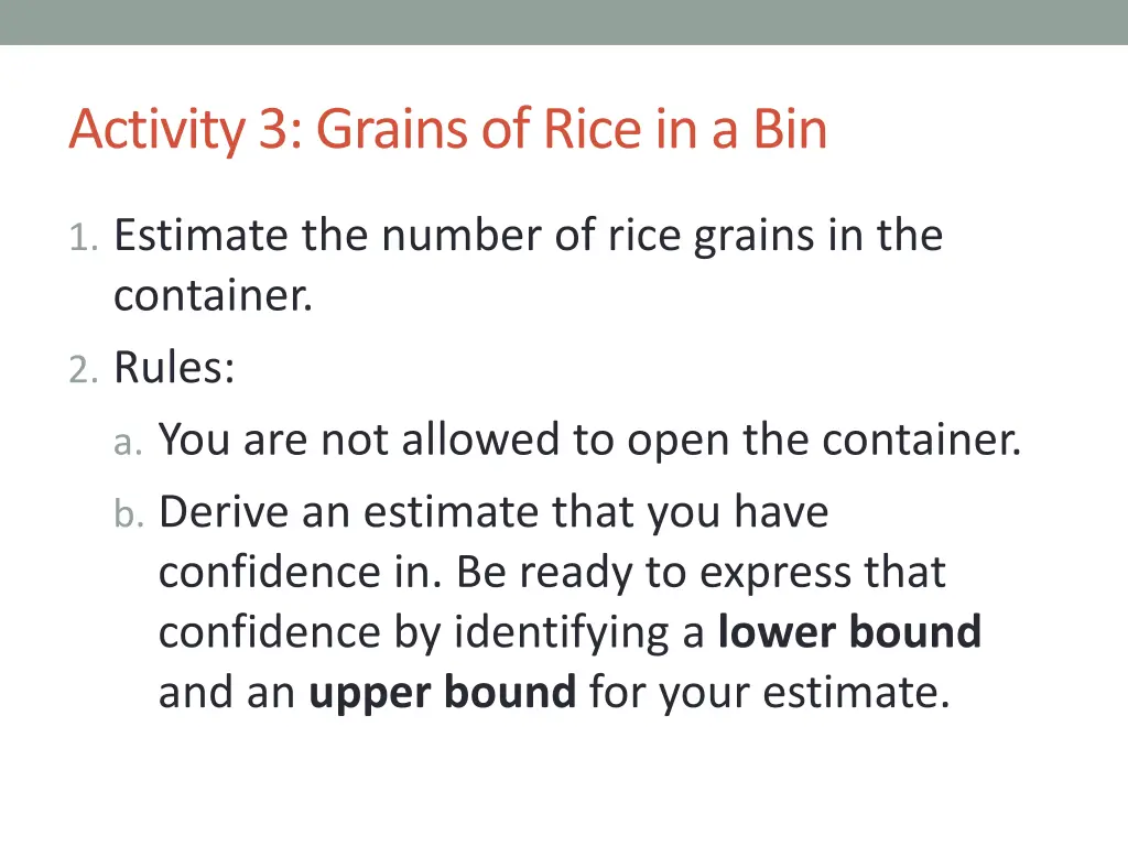 activity 3 grains of rice in a bin