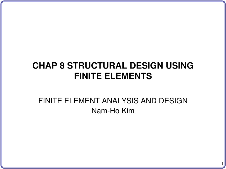 chap 8 structural design using finite elements