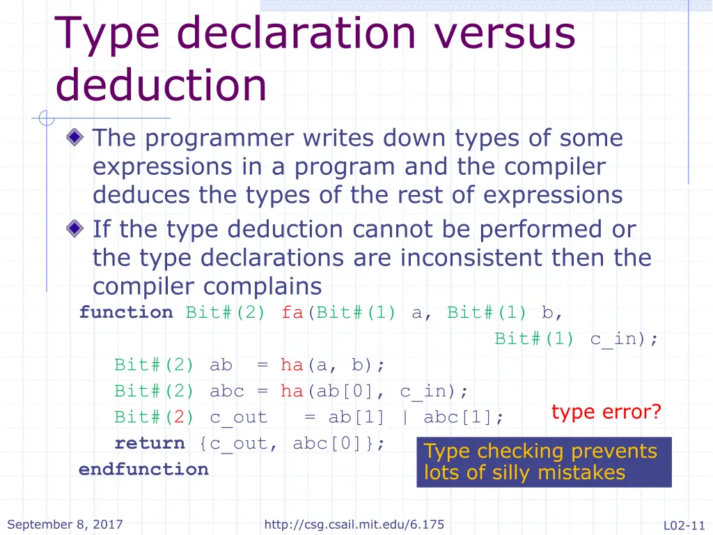 type declaration versus deduction