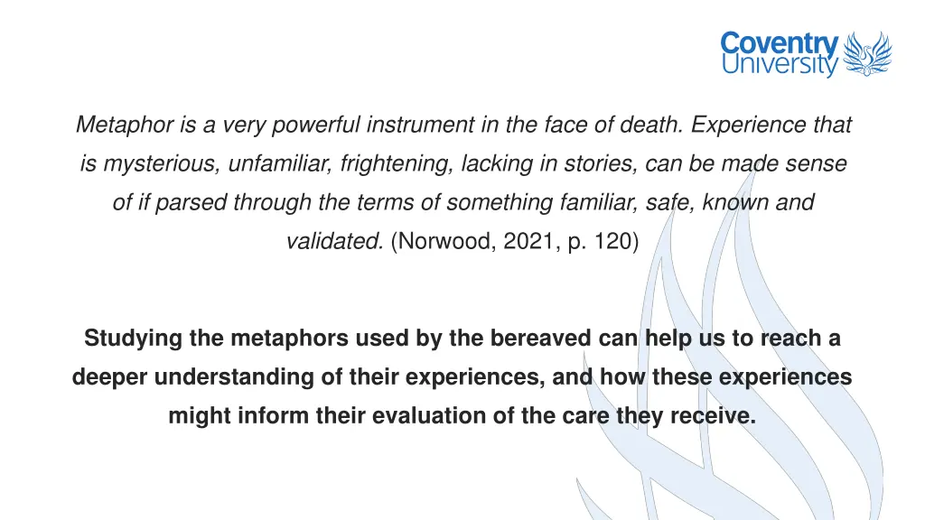 metaphor is a very powerful instrument