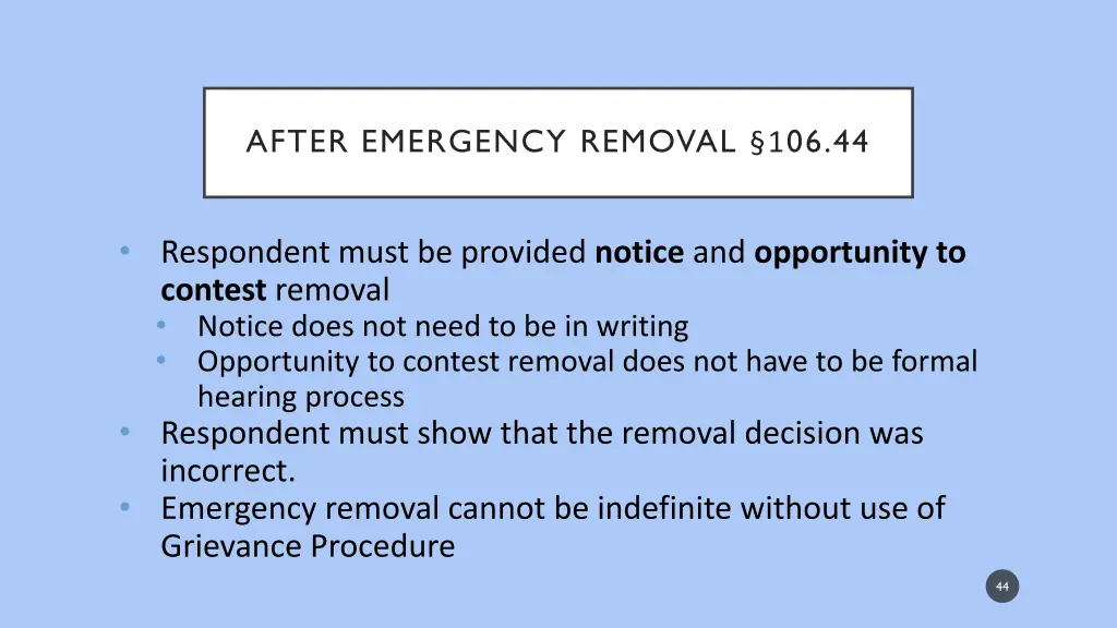 after emergency removal 1 06 44