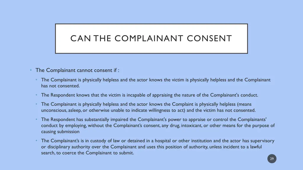 can the complainant consent 1