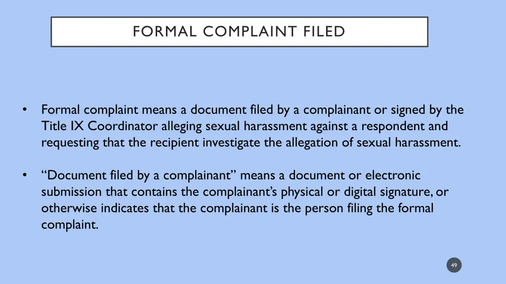 formal complaint filed