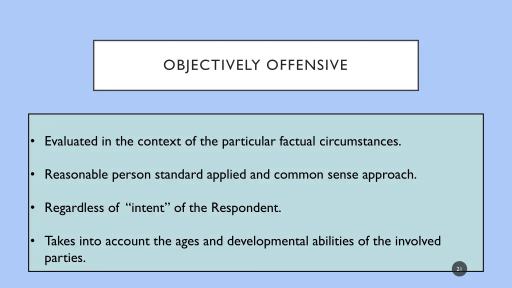 objectively offensive