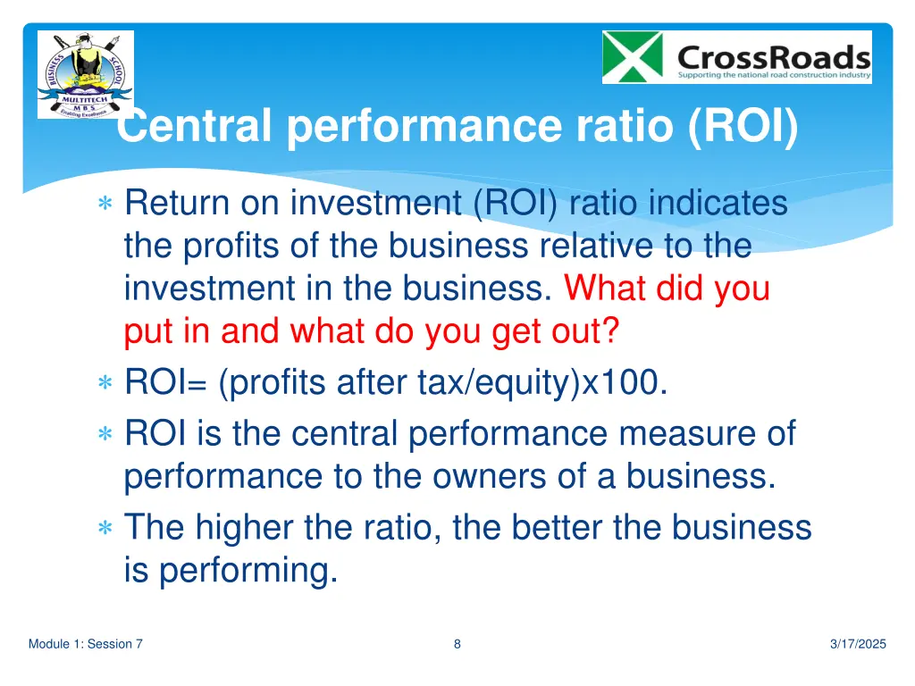 central performance ratio roi