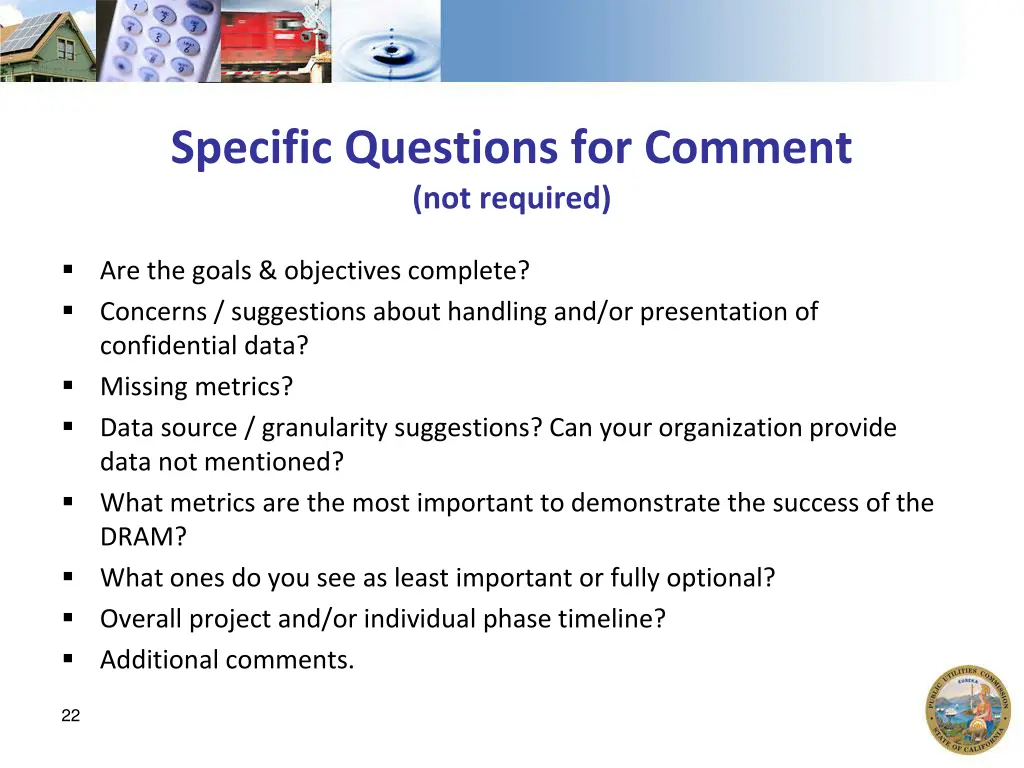 specific questions for comment not required