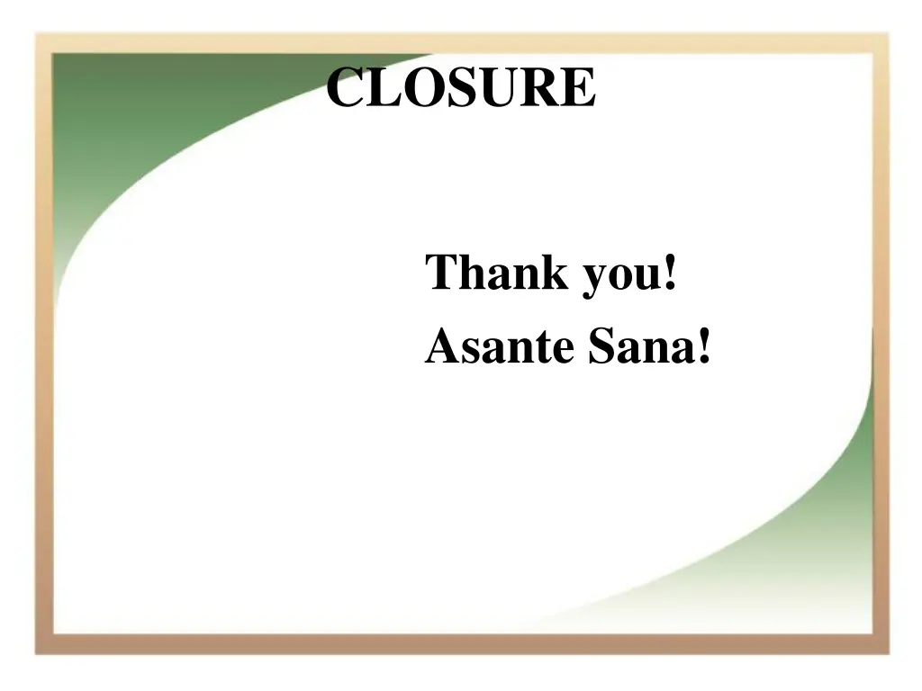 closure