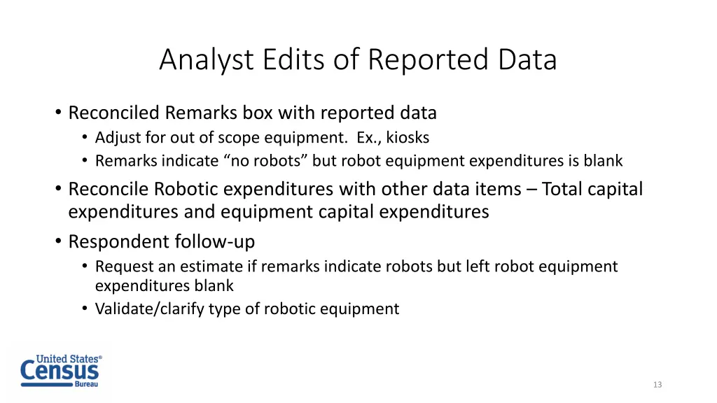 analyst edits of reported data