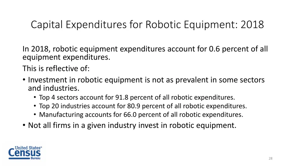 capital expenditures for robotic equipment 2018 1