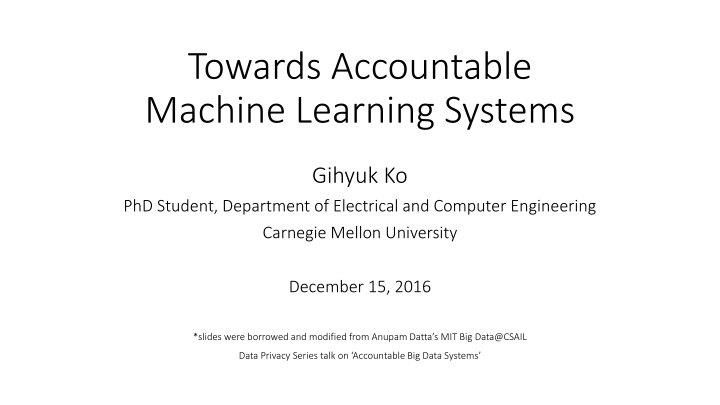 towards accountable machine learning systems