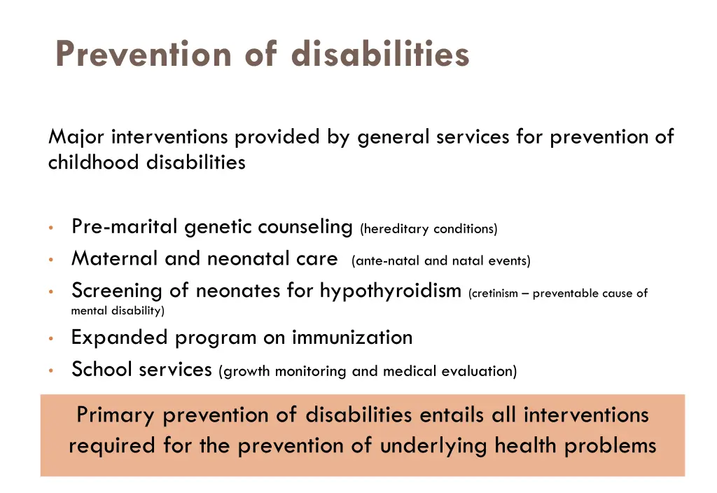 prevention of disabilities