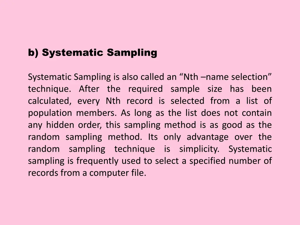 b systematic sampling