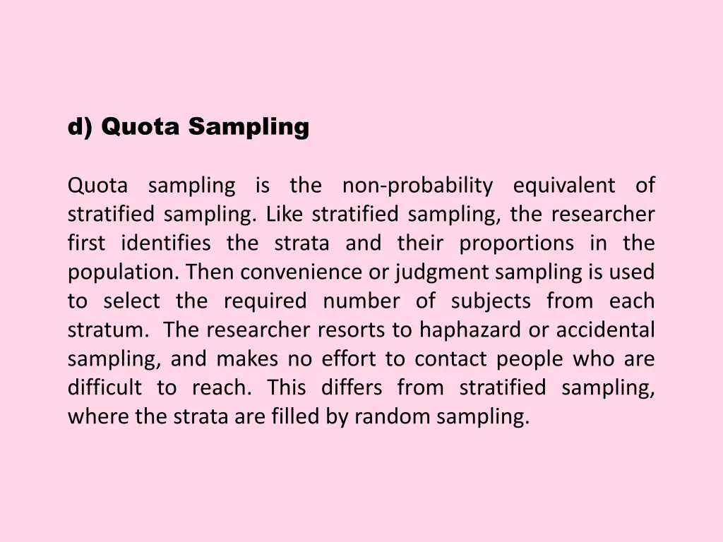 d quota sampling