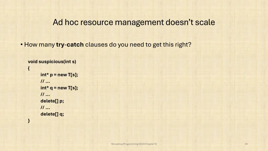 ad hoc resource management doesn t scale