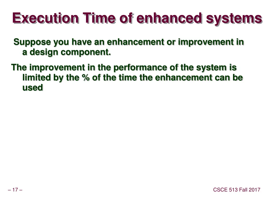 execution time of enhanced systems