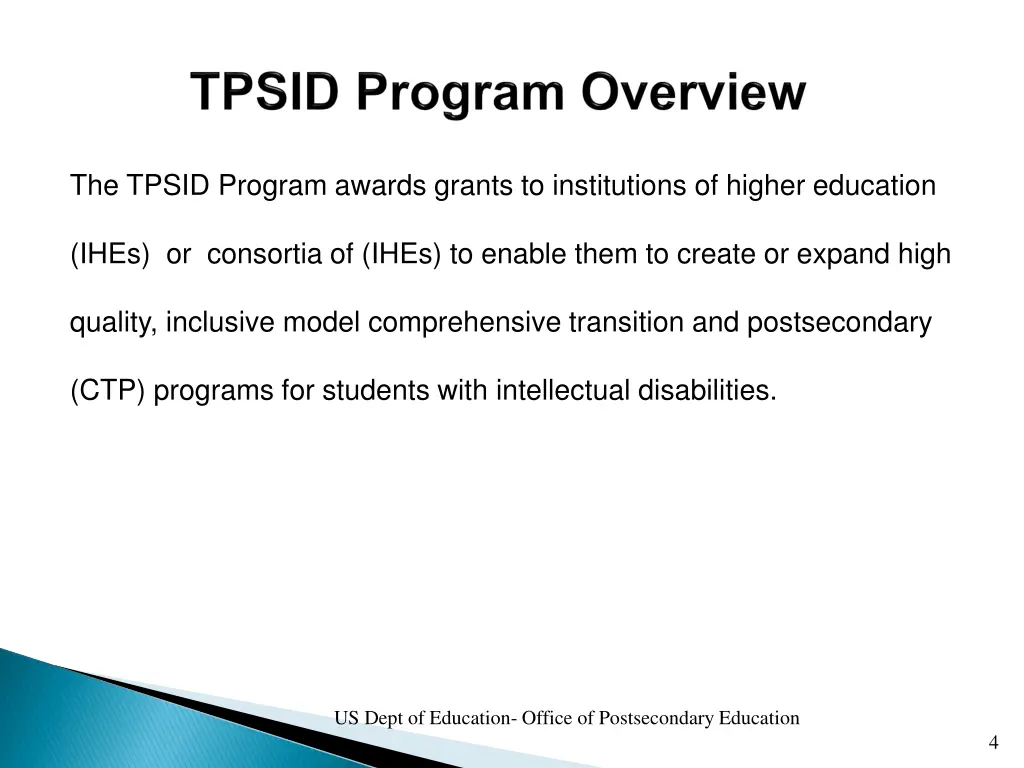 the tpsid program awards grants to institutions