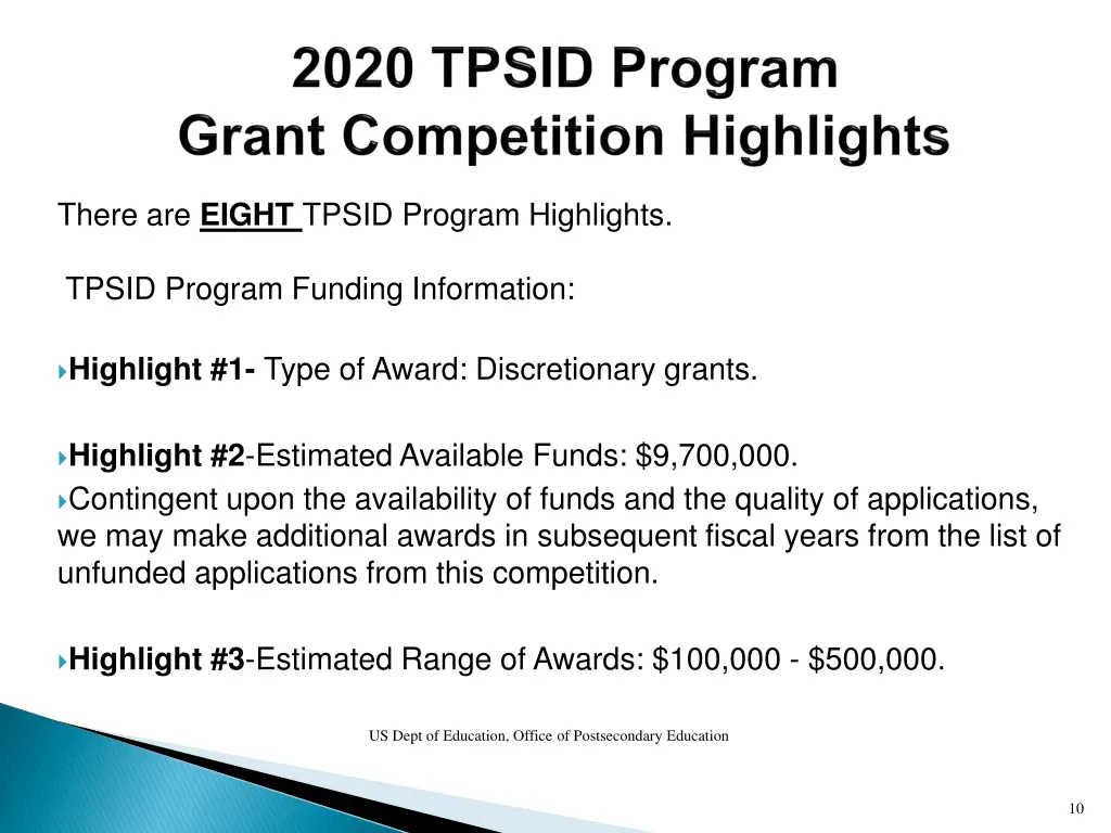 there are eight tpsid program highlights