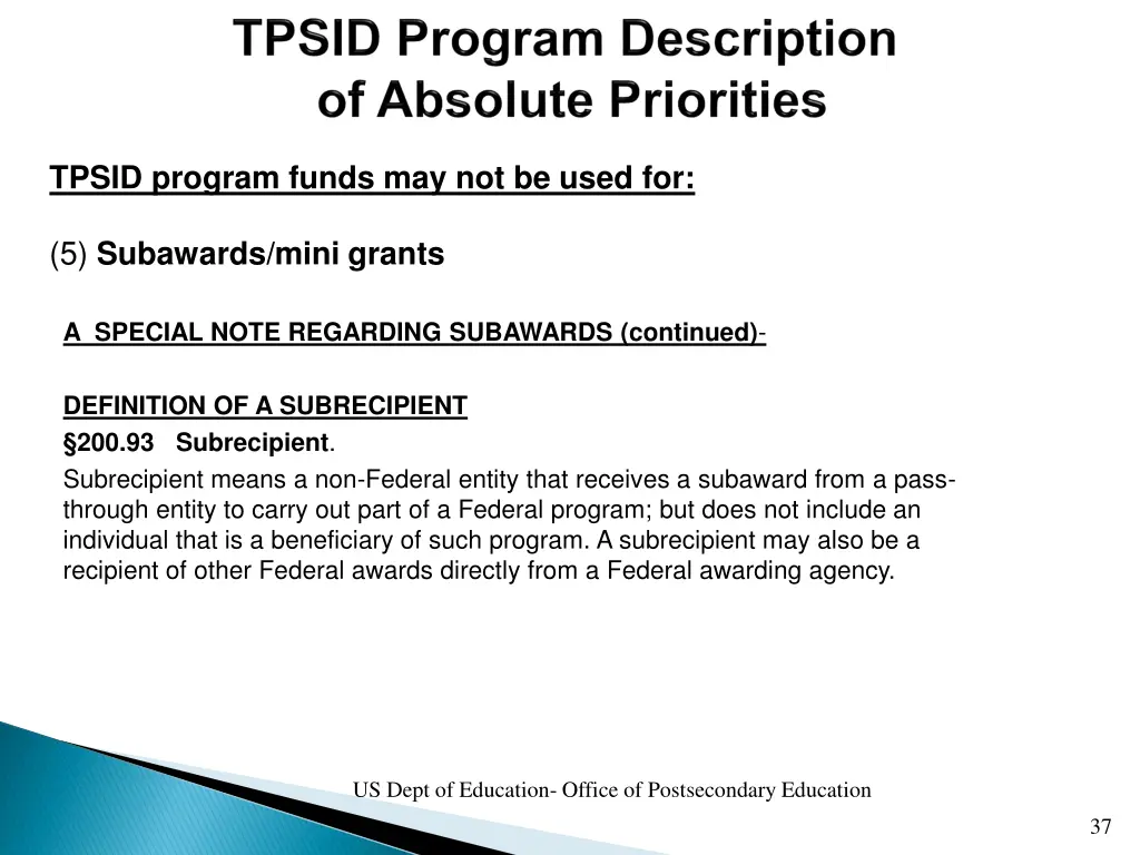 tpsid program funds may not be used for 2