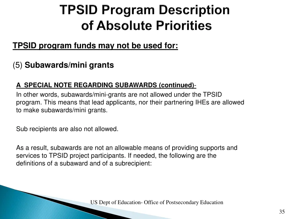 tpsid program funds may not be used for