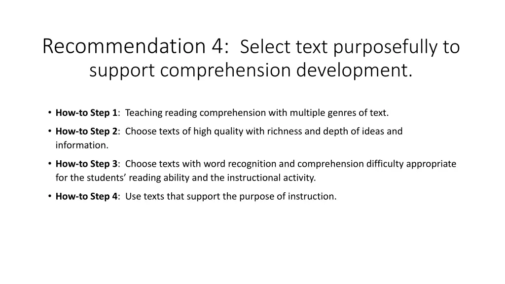 recommendation 4 select text purposefully