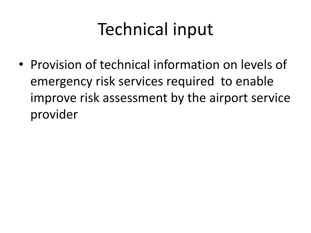 technical input