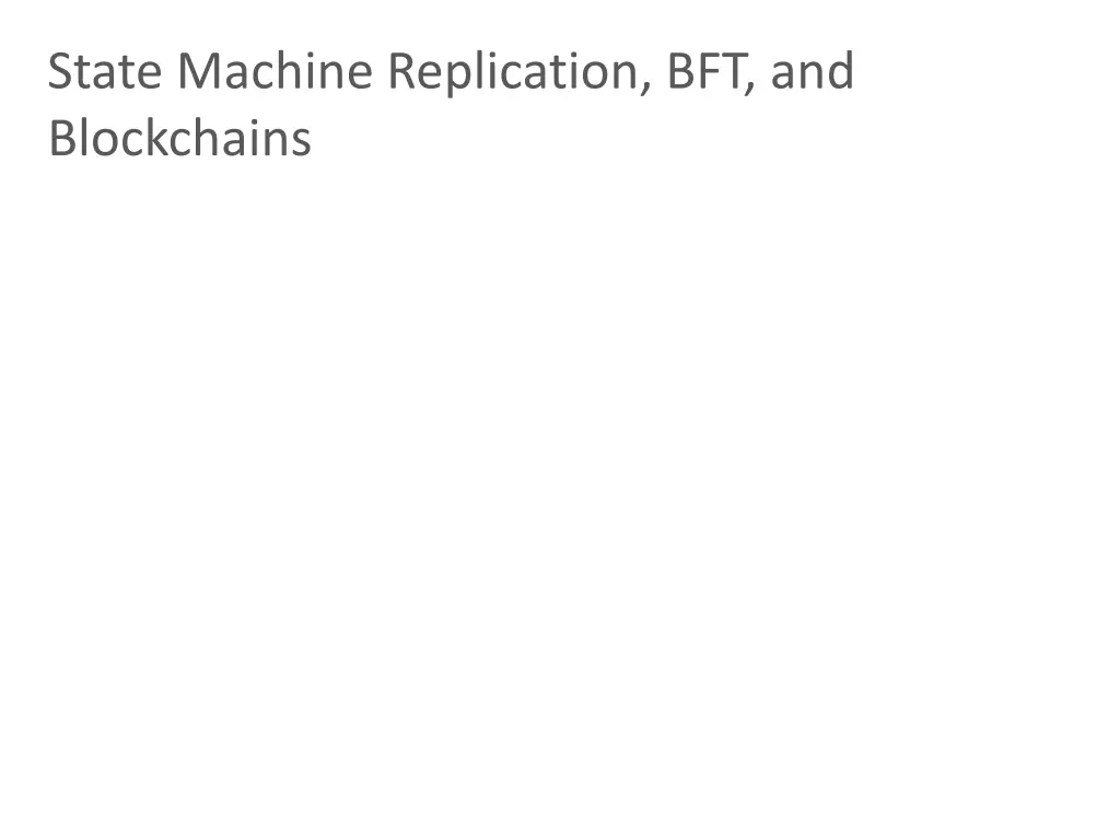 state machine replication bft and blockchains