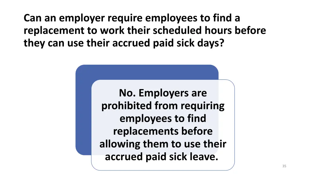 can an employer require employees to find