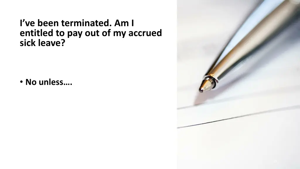 i ve been terminated am i entitled