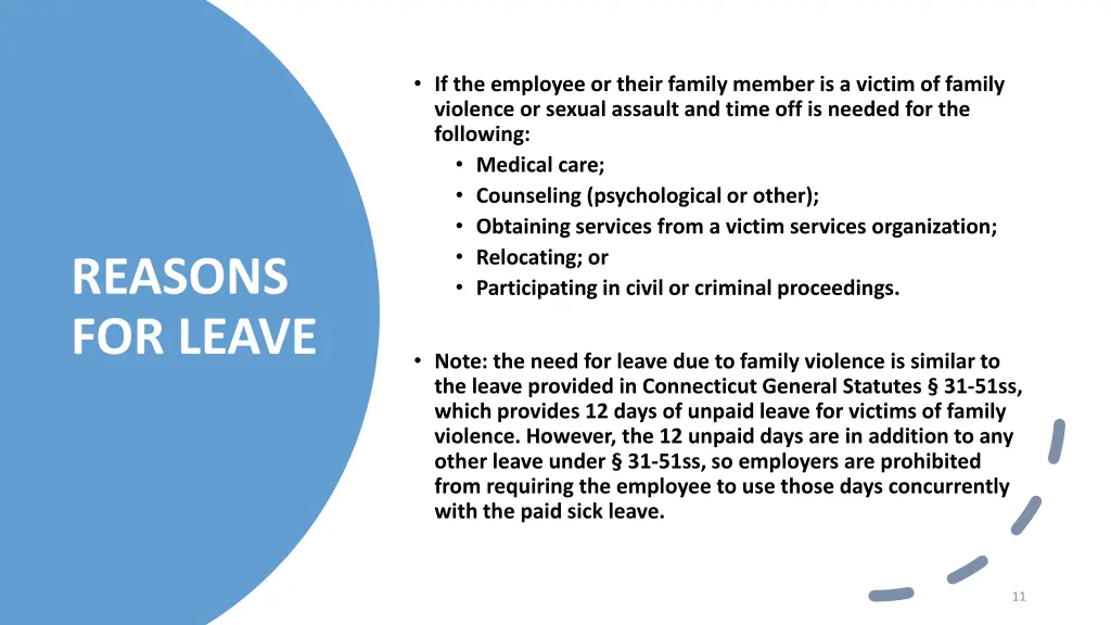 if the employee or their family member