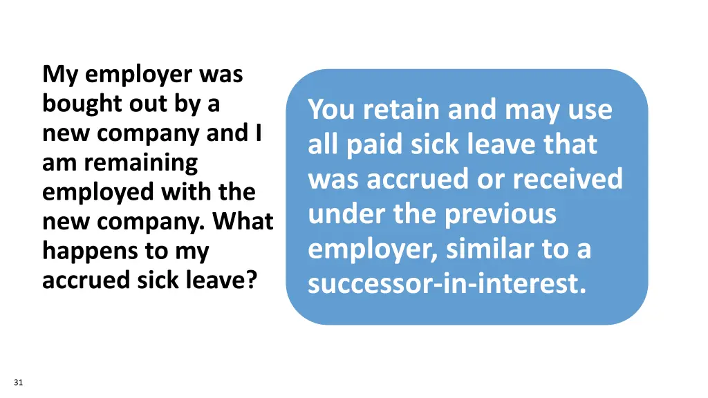 my employer was bought out by a new company