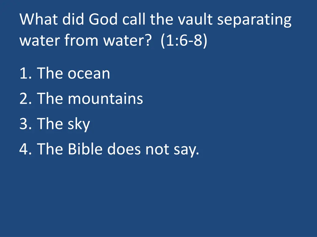 what did god call the vault separating water from