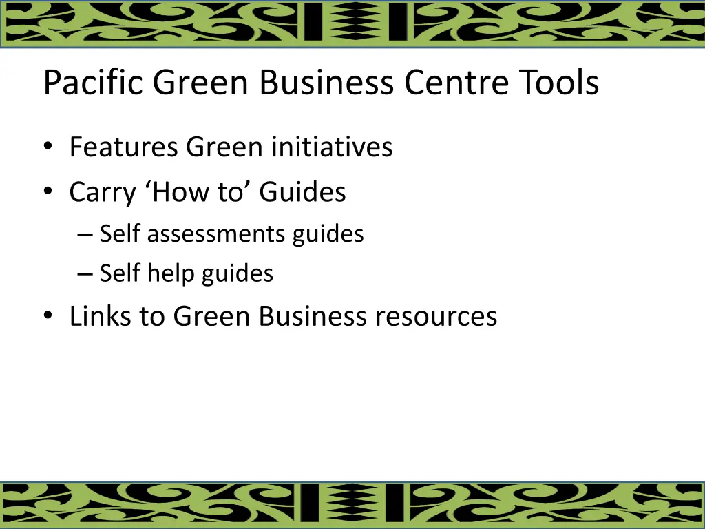 pacific green business centre tools
