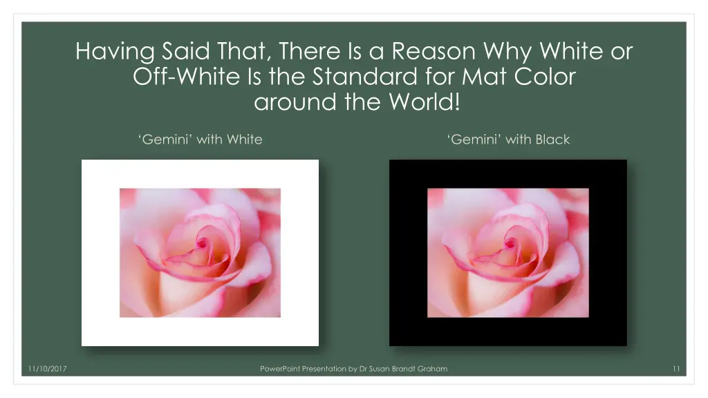 having said that there is a reason why white