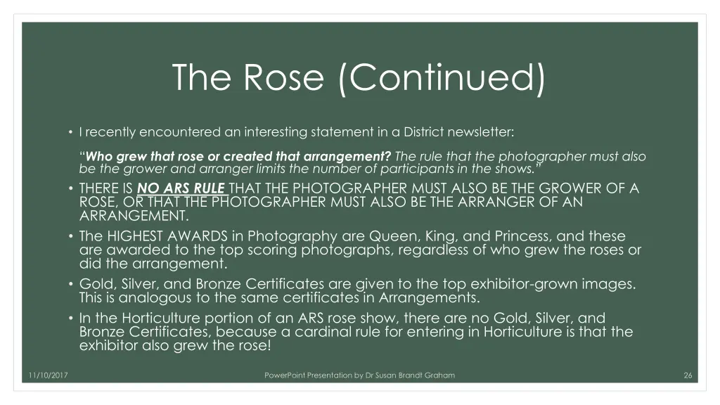 the rose continued