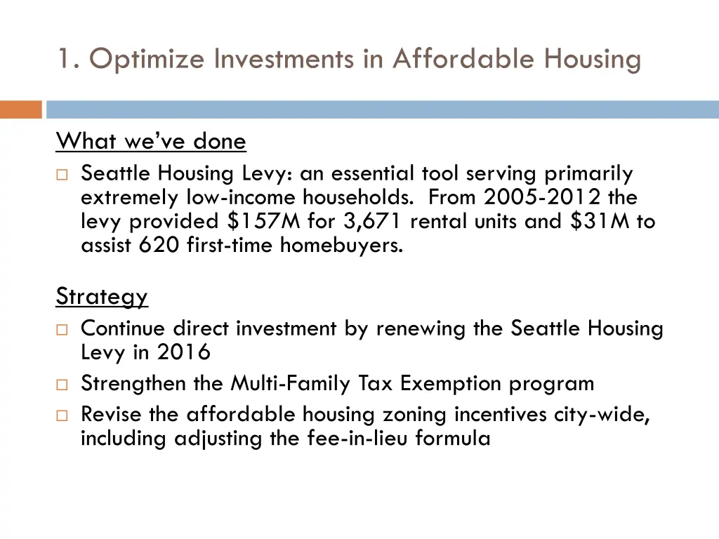 1 optimize investments in affordable housing