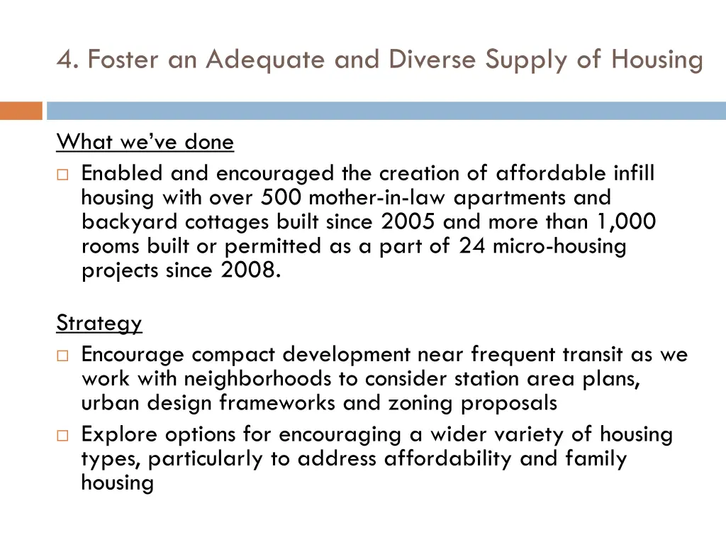 4 foster an adequate and diverse supply of housing