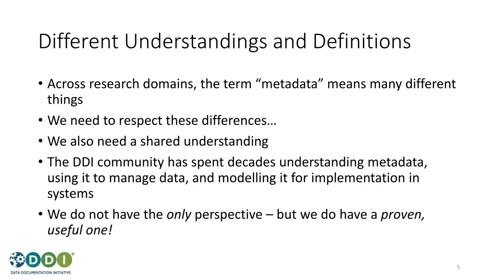 different understandings and definitions
