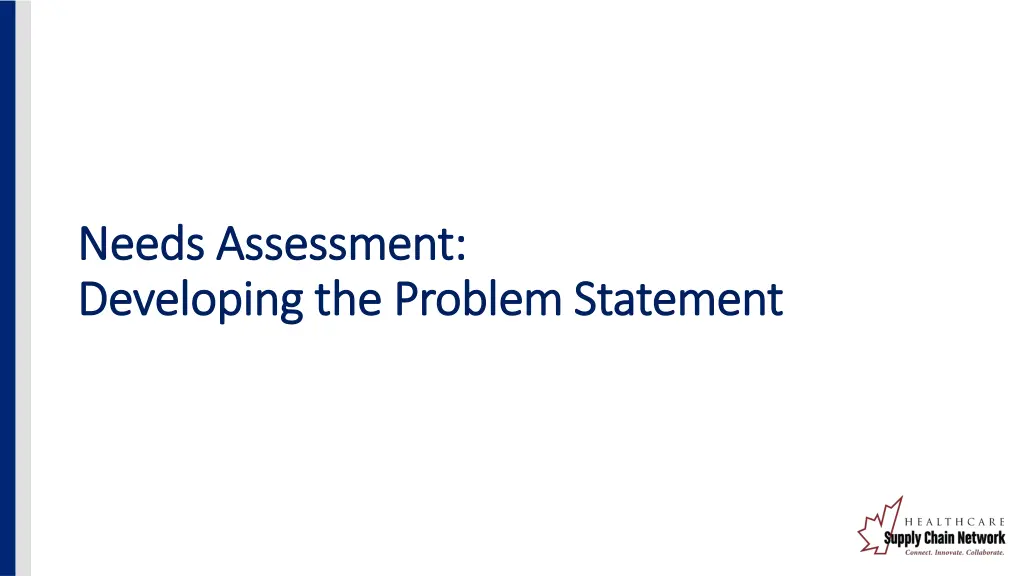 needs assessment needs assessment developing