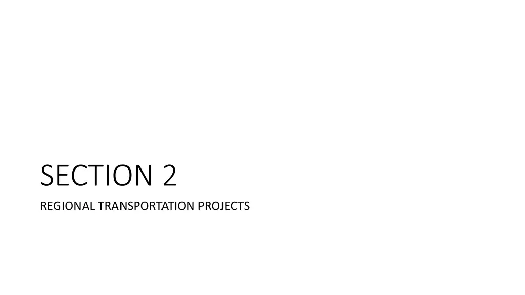 section 2 regional transportation projects